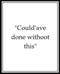 “Could’ave Done Withoot This” – Scottish Sympathy Card